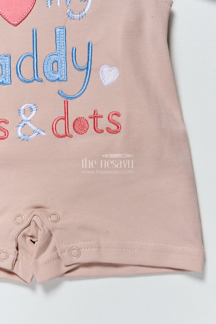 The Nesavu Baby Casual Sets Baby Romper Set with Embroidered Message for Casual Everyday Cuteness Nesavu Nesavu baby romper embroidered daddy quote cute comfy outfit everyday bonding moments
