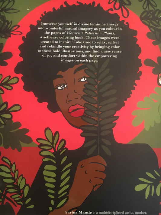 "WOMEN + PATTERNS + PLANTS" A Self-Care Coloring Book
