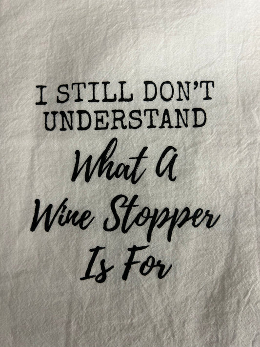 Wine Stopper is for