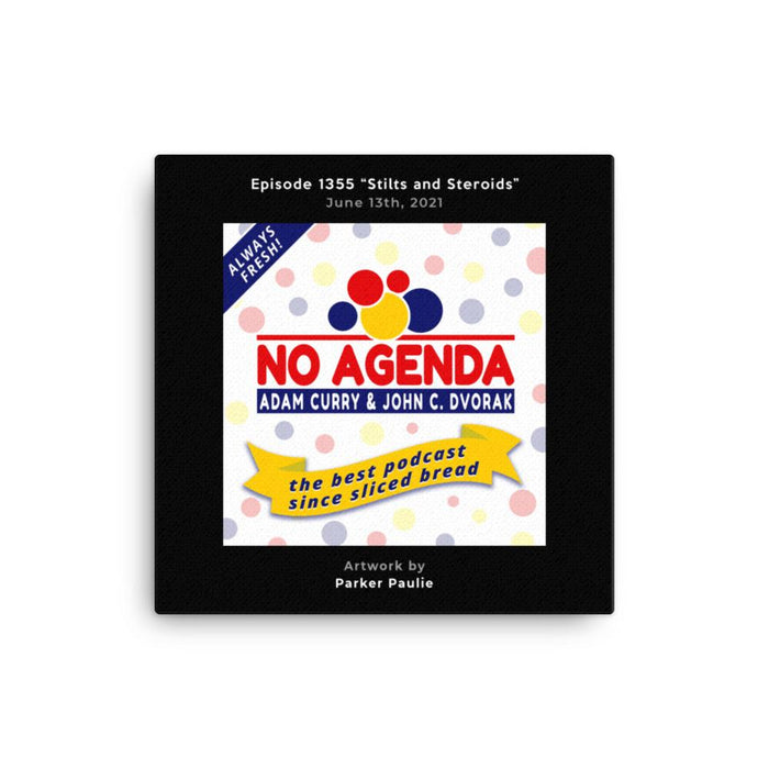 NO AGENDA 1355 - customizable canvas cover art