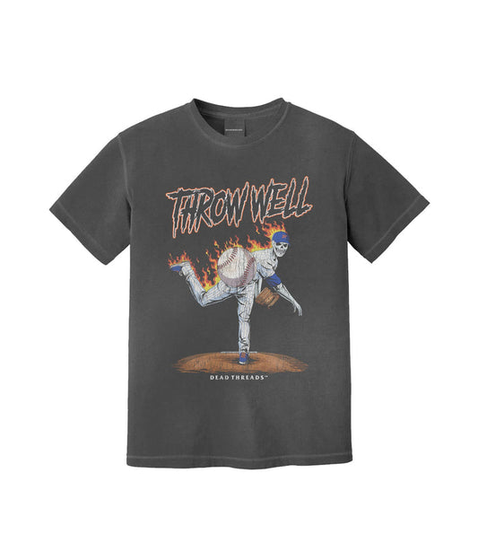 THROW WELL (Custom) – T-Shirt – Dead Threads Apparel