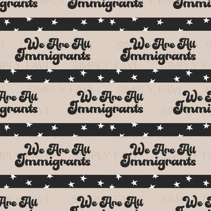 We Are All Immigrants (set of 3)